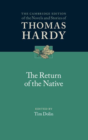 The Return of the Native (The Cambridge Edition of the Novels and Stories of Thomas Hardy),Used