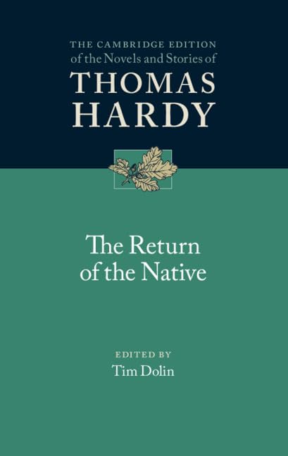 The Return of the Native (The Cambridge Edition of the Novels and Stories of Thomas Hardy),Used