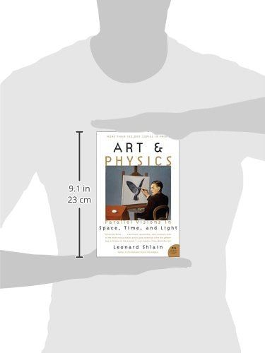 Art & Physics: Parallel Visions In Space, Time, And Light,New