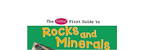 The Pebble First Guide to Rocks and Minerals (Pebble First Guides),Used
