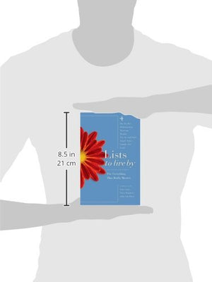 Lists to Live By: The Fourth Collection: For Everything That Really Matters,Used