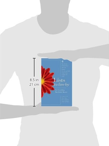 Lists to Live By: The Fourth Collection: For Everything That Really Matters,Used