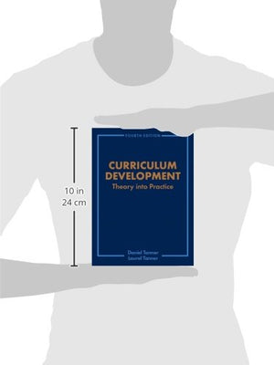 Curriculum Development: Theory Into Practice (4Th Edition)-used