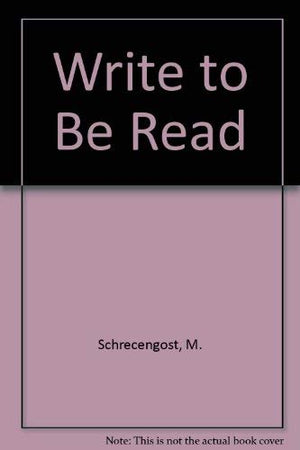Write to Be Read,Used