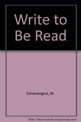 Write to Be Read,Used
