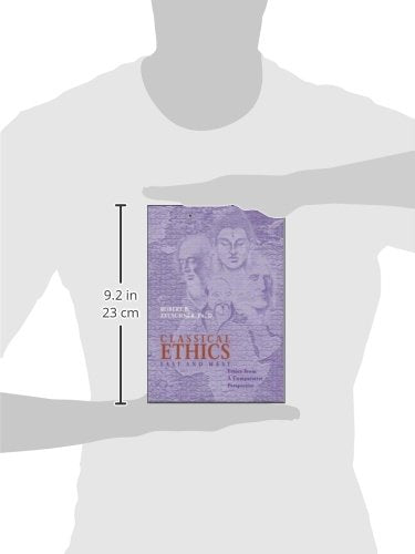 Classical Ethics: East And West,Used