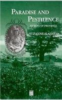 Paradise And Pestilence: Aspects Of Provence,New