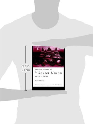 The Rise and Fall of the Soviet Union (Routledge Sources in History),Used
