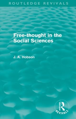 Freethought In The Social Sciences (Routledge Revivals),New