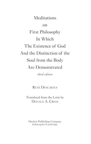 Meditations On First Philosophy (Hackett Classics)