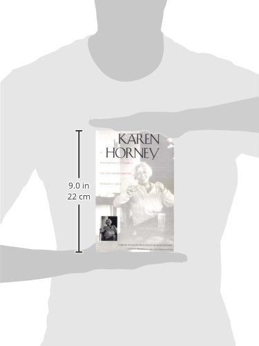 Karen Horney: A Psychoanalysts Search for SelfUnderstanding,Used
