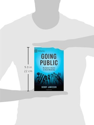 Going Public: Why Baptism Is Required for Church Membership