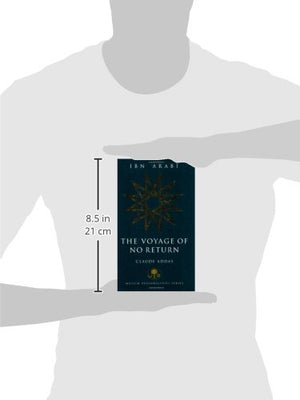 Ibn 'Arabi: The Voyage Of No Return (Muslim Personalities Series),New