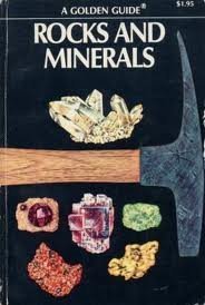 Rocks and Minerals: A Guide to Familiar Minerals, Gems, Ores and Rocks (Golden Guides),Used