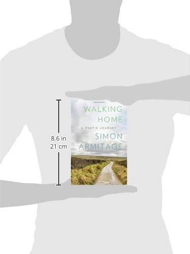 Walking Home: A Poet'S Journey,New