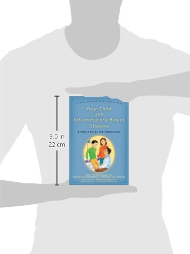 Your Child with Inflammatory Bowel Disease: A Family Guide for Caregiving (A Johns Hopkins Press Health Book),Used