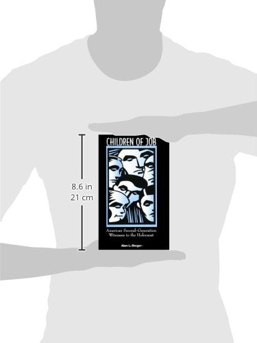 Children of Job: American SecondGeneration Witnesses to the Holocaust (S U N Y Series in Modern Jewish Literature and Culture) ,Used