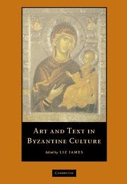 Art and Text in Byzantine Culture,Used