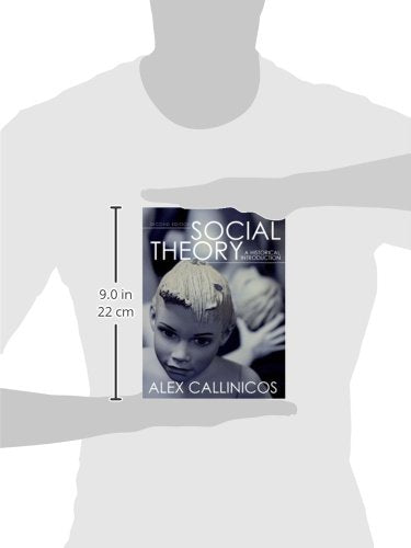 Social Theory: A Historical Introduction,New