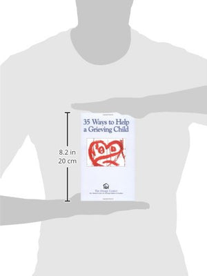 35 Ways to Help a Grieving Child (Guidebook Series),New
