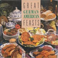 Great GermanAmerican Feasts,Used