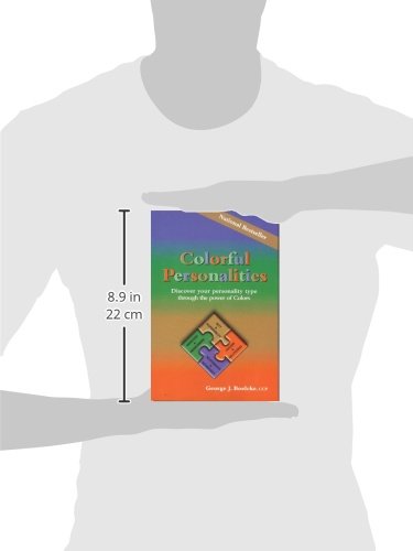 Colorful Personalities: Discover Your Personality Type Through The Power Of Colors,New