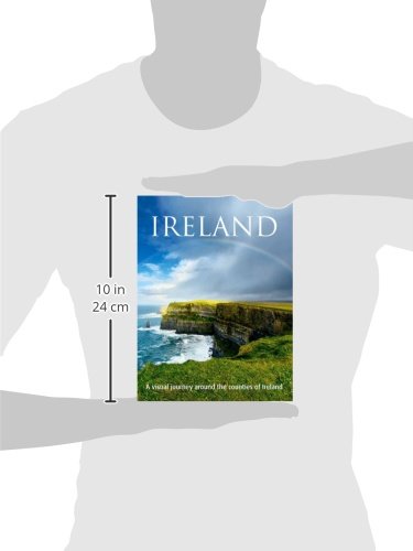 Ireland: A Visual Journey Around the Counties of Ireland,Used