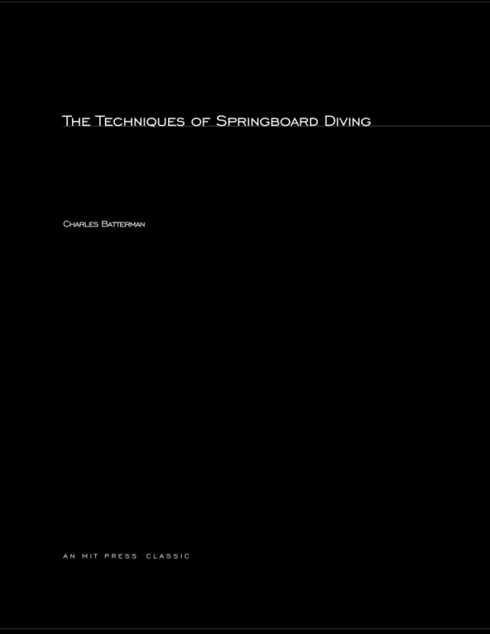 The Techniques Of Springboard Diving,Used