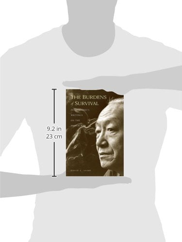 The Burdens of Survival: Ooka Shohei's Writings on the Pacific War,Used