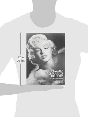 Filmstar Portraits Of The Fifties: 163 Glamor Photos,Used