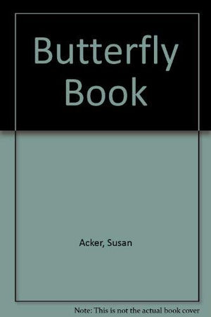 The Butterfly Book-used