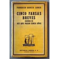 Cinco farsas breves. Asi que pasen cinco anos (Spanish Edition),Used