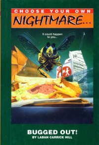 Bugged Out! (Choose Your Own Nighmare)-used