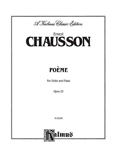Poeme, Opus 25: For Violin and Piano (Kalmus Edition),Used
