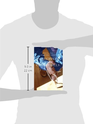 Porcupines and China Dolls,New