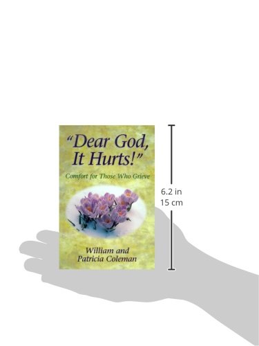 Dear God, It Hurts!