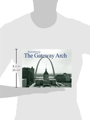 Remembering the Gateway Arch,Used