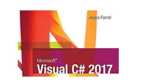 Microsoft Visual C#: An Introduction to ObjectOriented Programming (MindTap Course List),Used