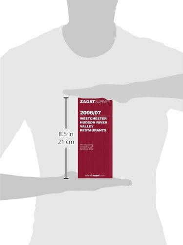 Zagat Survey 2006/07 Westchester/Hudson River Valley Restaurants (Zagatsurvey),Used
