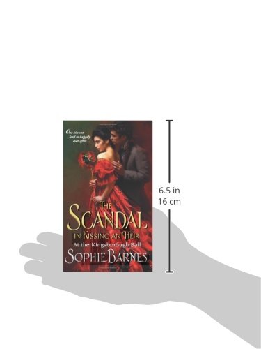 The Scandal in Kissing an Heir: At the Kingsborough Ball (At the Kingsborough Ball, 2),Used