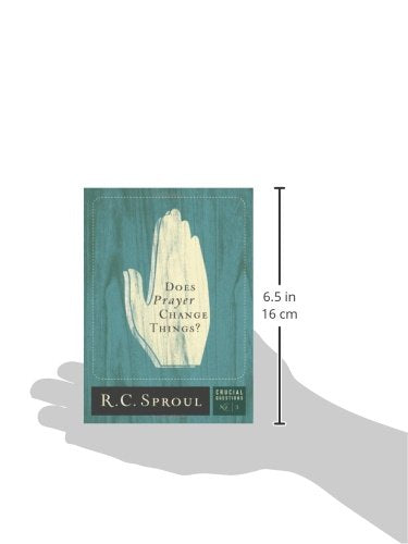 Does Prayer Change Things? (Crucial Questions) (Volume 3),Used