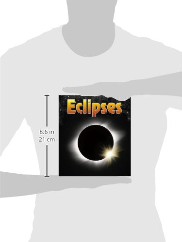 Eclipses (Heinemann First Library: The Night Sky and Other Amazing Sights in Space),Used