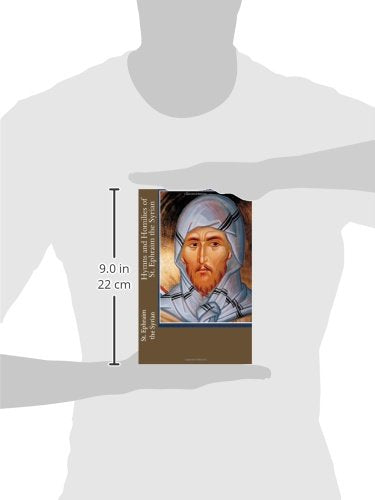 Hymns and Homilies of St. Ephraim the Syrian,Used