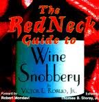 The Redneck Guide to Wine Snobbery,Used