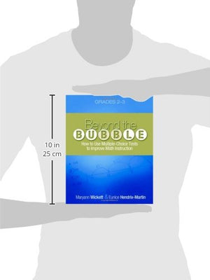 Beyond the Bubble (Grades 23): How to Use MultipleChoice Tests to Improve Math Instruction, Grades 23,Used