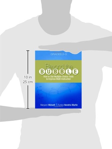 Beyond the Bubble (Grades 23): How to Use MultipleChoice Tests to Improve Math Instruction, Grades 23,Used