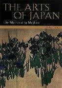 The Arts of Japan: Late Medieval to ModernVol.2,Used