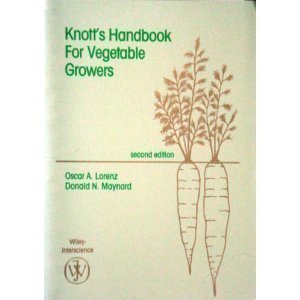 Knott's Handbook for Vegetable Growers,New