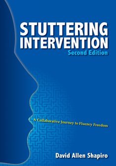 Stuttering Intervention: A Collaborative Journey To Fluency Freedom