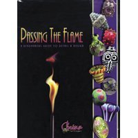 Passing the Flame: A Beadmaker's Guide to Detail and Design,New